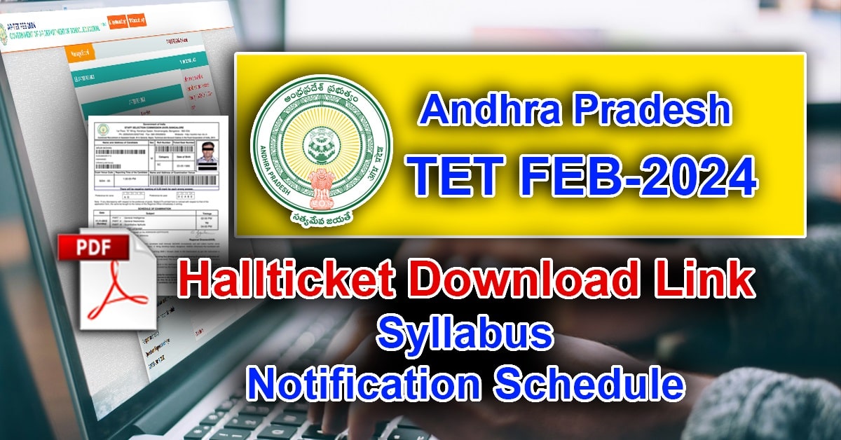 AP TET 2024 Hall Ticket Download Link, Syllabus, Notification Schedule